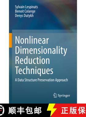 【3-4周达】Nonlinear Dimensionality Reduction Techniques : A Data Structure Preservation Approach [9783030810283]