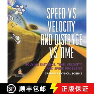 【3-4周达】Speed vs Velocity and Distance vs Time | Solving Distance, Time, Velocity and Speed Proble... [9781541998193]