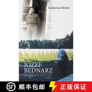 Bednarz 预订 9781640829862 POW Name Jozef WWII Memoir