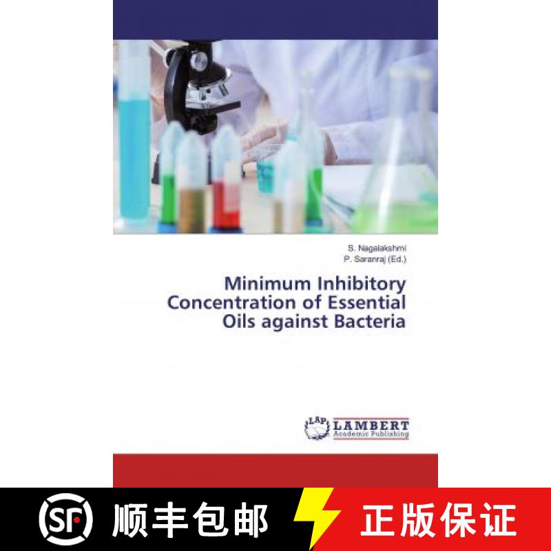预订 Minimum Inhibitory Concentration of Essential Oils against Bacteria [9786200001320]