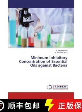 预订 Minimum Inhibitory Concentration of Essential Oils against Bacteria [9786200001320]