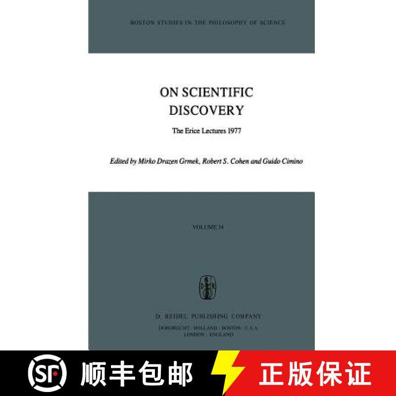【3-4周达】On Scientific Discovery : The Erice Lectures 1977 [9789027711236]