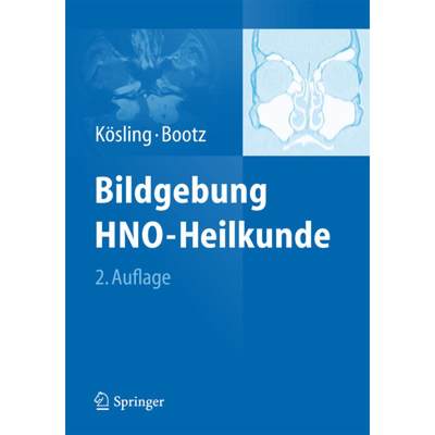 【4周达】Bildgebung Hno-Heilkunde [9783642451324]