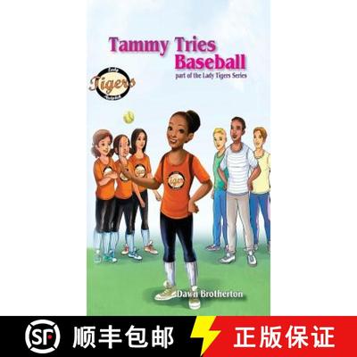 【3-4周达】Tammy Tries Baseball [9781939696472]