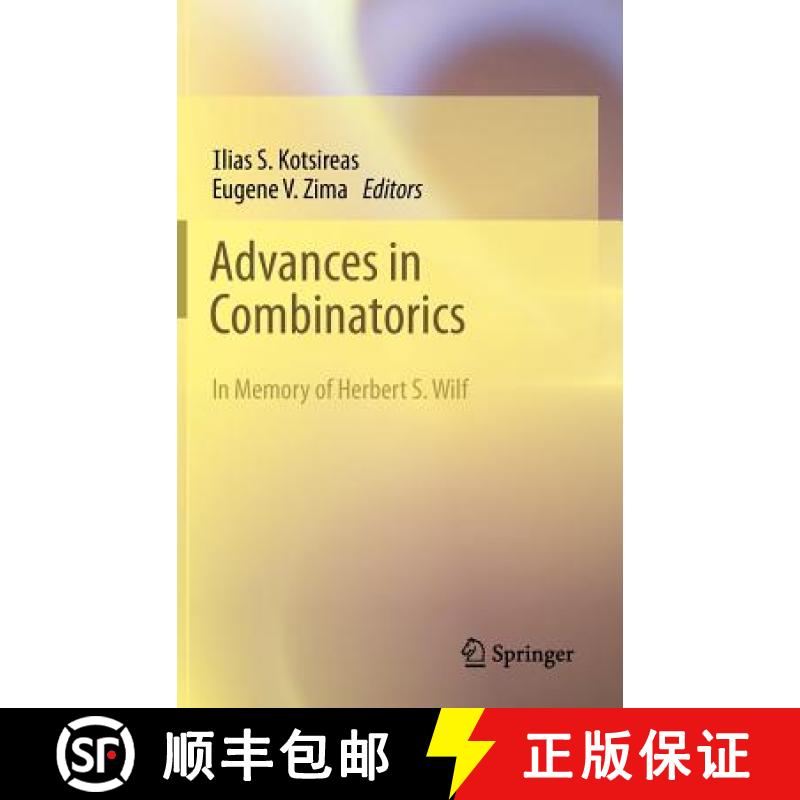 【3-4周达】Advances in Combinatorics : Waterloo Workshop in Computer Algebra, W80, May 26-29, 2011 [9783642309786]