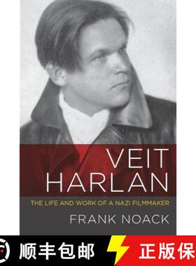 【3-4周达】Veit Harlan: The Life and Work of a Nazi Filmmaker [9780813167008]