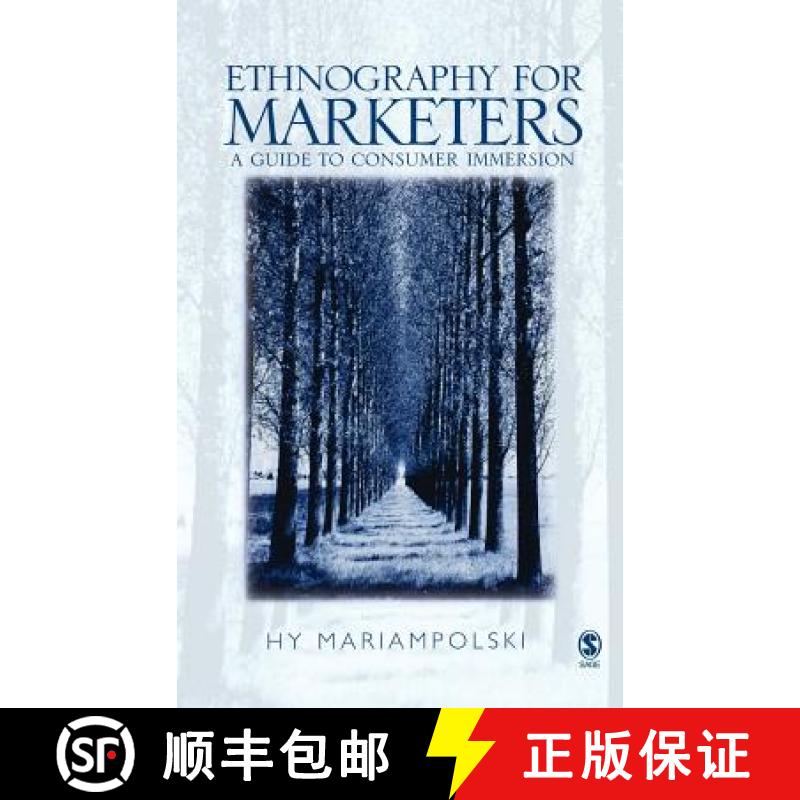 【3-4周达】Ethnography for Marketers: A Guide to Consumer Immersion [9780761969464]