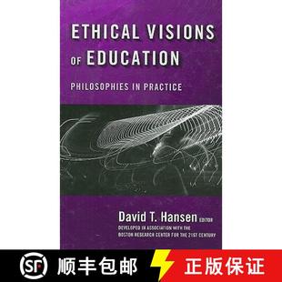 Education 9780807747599 4周达 Practice Philosophies Visions Ethical