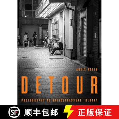 【3-4周达】Detour: Photography as Antidepressant Therapy [9781738466740]