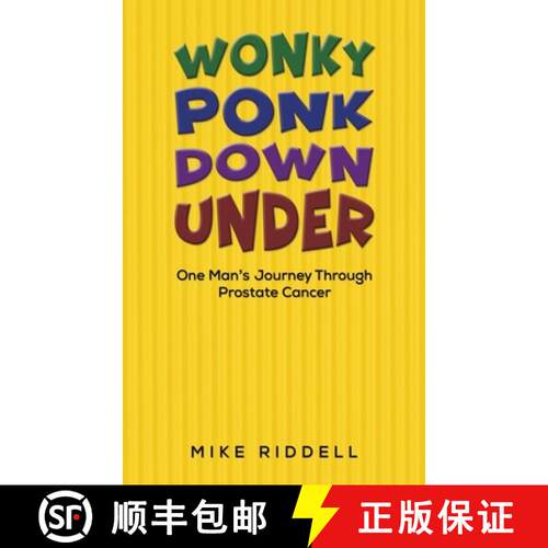 【3-4周达】Wonky Ponk Down Under: One Man’s Journey Through Prostate Cancer [9781035890781]