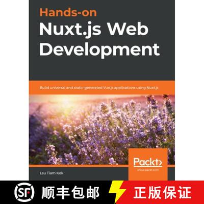 预订 Hands-on Nuxt.js Web Development: Build universal and static-generated Vue.js applications using... [9781789952698]