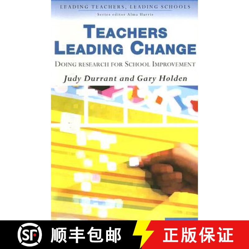 【3-4周达】Teachers Leading Change: Doing Research for School Improvement [9781412900676]