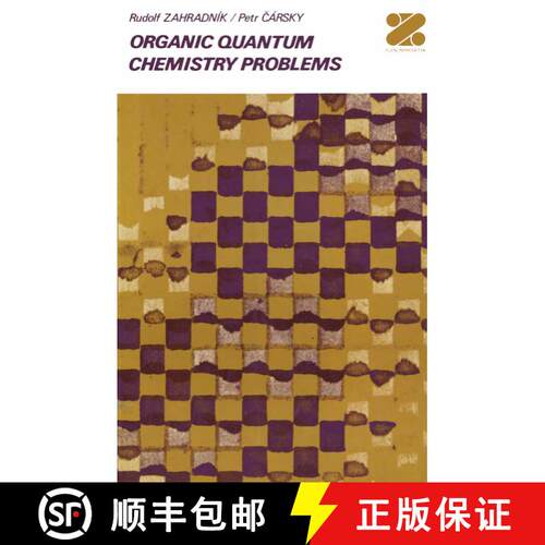 【3-4周达】Organic Quantum Chemistry Problems [9781468484618]