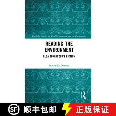 【3-4周达】Reading the Environment: Olga Tokarczuk's Fiction [9781041025764]