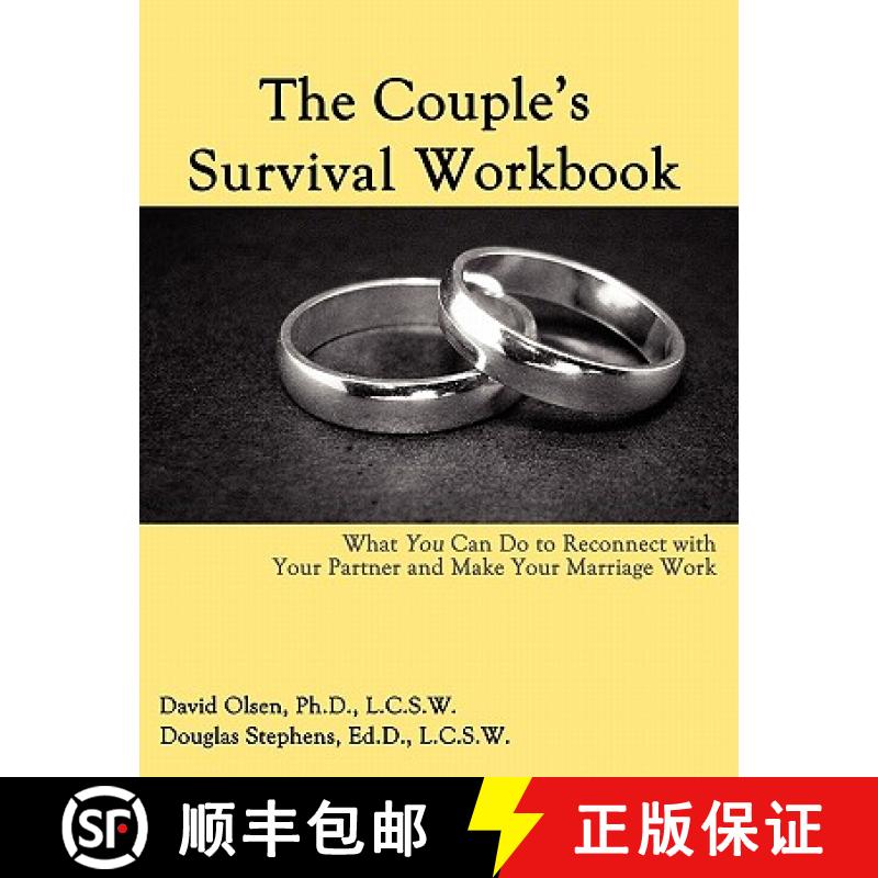 预订 The Couple's Survival Workbook: What You Can Do To Reconnect With Your Parner and Make Your Marr... [9780963878410]