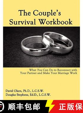 预订 The Couple's Survival Workbook: What You Can Do To Reconnect With Your Parner and Make Your Marr... [9780963878410]
