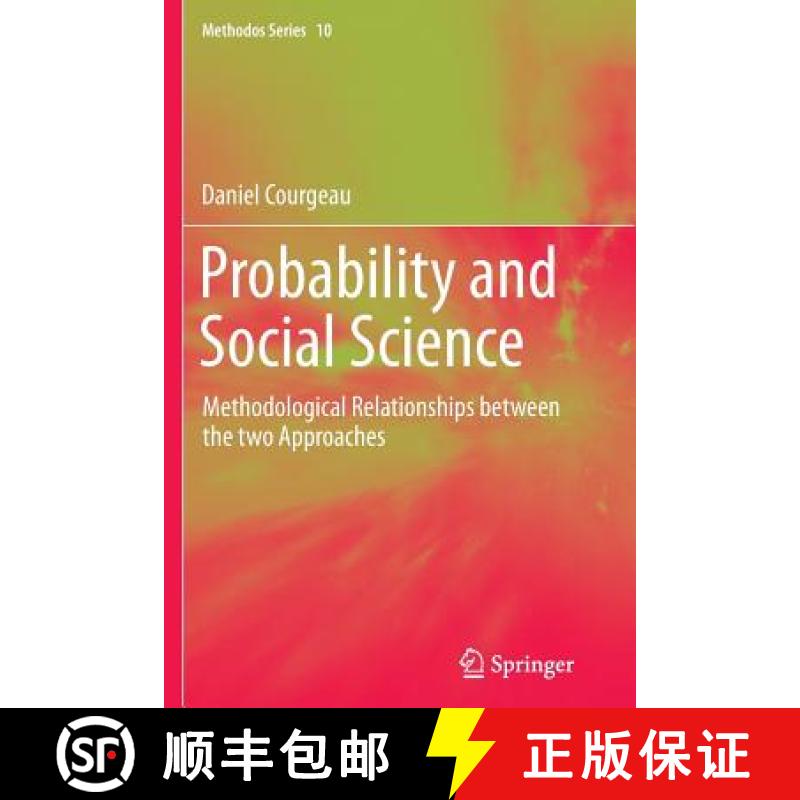 【3-4周达】Probability and Social Science : Methodological Relationships between the two Approaches [9789400796126]