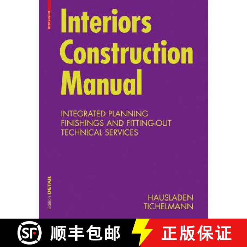 【3-4周达】Interiors Construction Manual [9783034602822]
