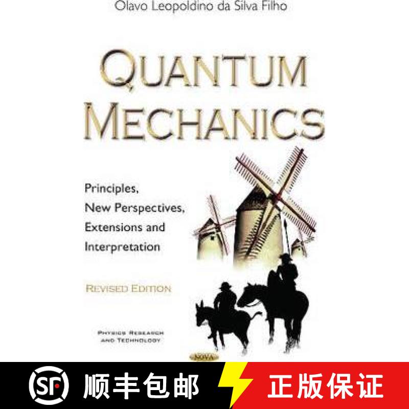 【3-4周达】Quantum Mechanics: Principles, New Perspectives, Extensions and Interpretation - Revised E... [9781634855709]