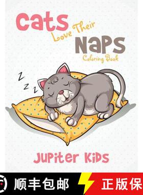 【3-4周达】Cats Love Their Naps Coloring Book [9781683262398]