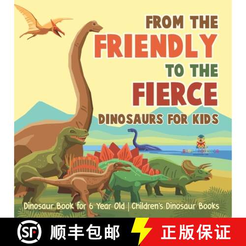 【3-4周达】From Mild to Wild, Dinosaurs for Kids - Dinosaur Book for 6-Year-Old | Children's Dinosaur... [9798869435934]