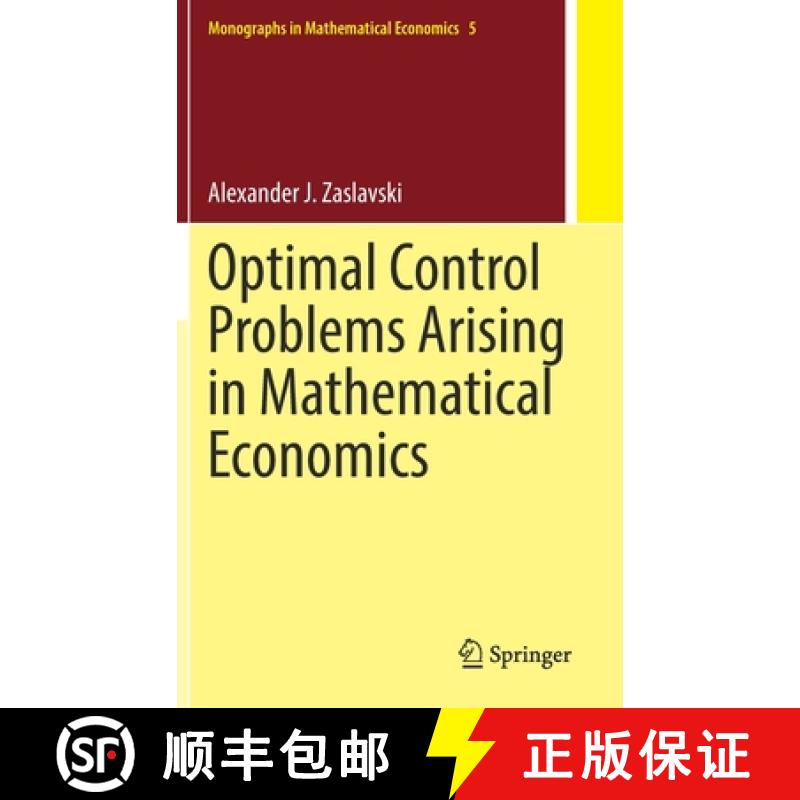 【3-4周达】Optimal Control Problems Arising in Mathematical Economics [9789811692970]