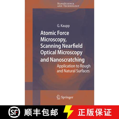 【3-4周达】Atomic Force Microscopy, Scanning Nearfield Optical Microscopy and Nanoscratching : Applic... [9783642066634]