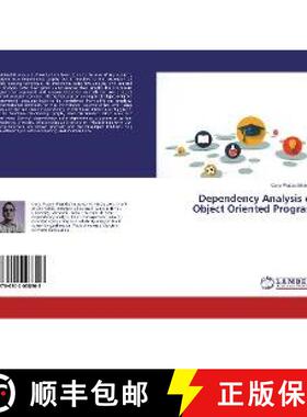 预订 Dependency Analysis of Object Oriented Program [9786202008303]