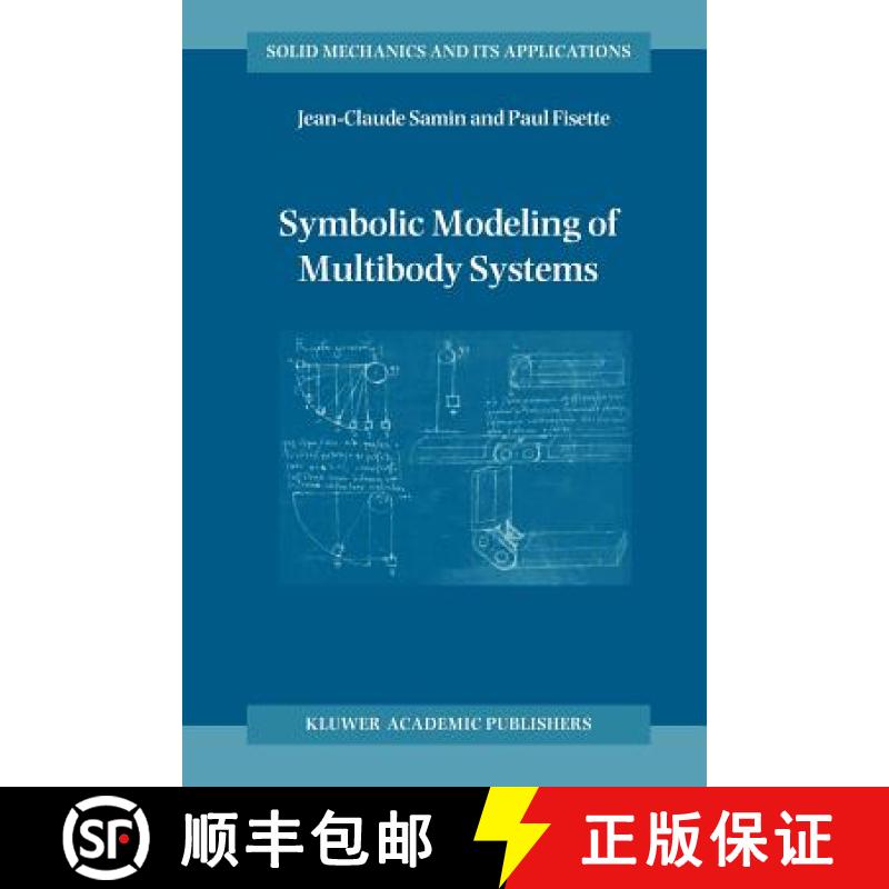 【3-4周达】Symbolic Modeling of Multibody Systems [9789048164257]