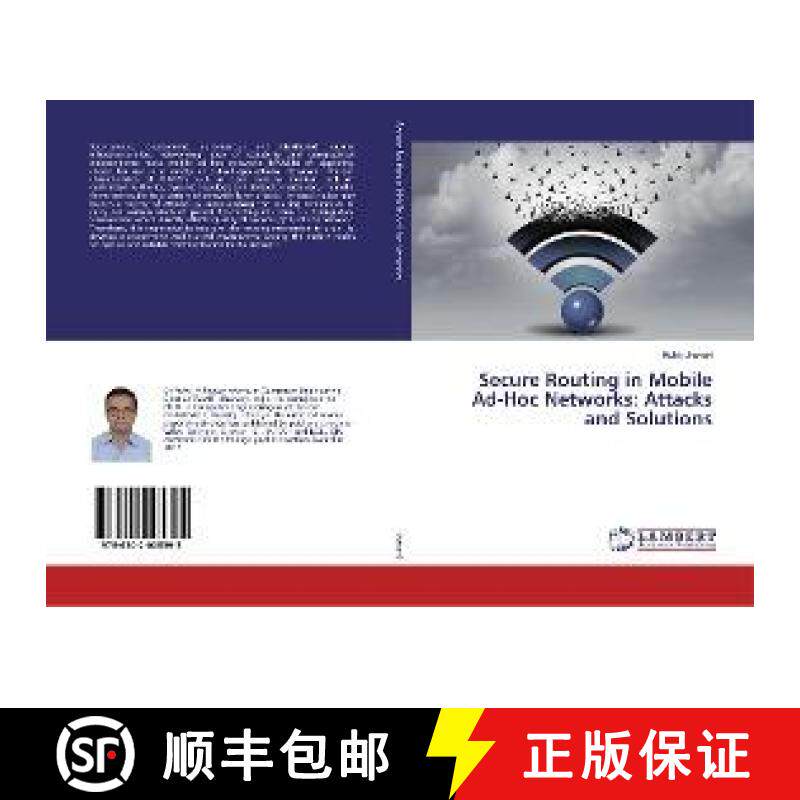 预订 Secure Routing in Mobile Ad-Hoc Networks: Attacks and Solutions [9786202005395]