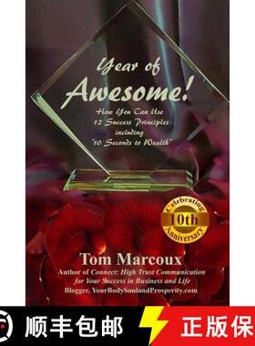 【3-4周达】Year of Awesome!: How You Can Use 12 Success Principles Including 10 Seconds to Wealth [9780997809831]