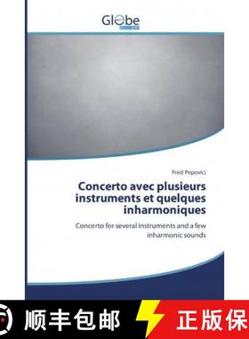 预订 Concerto avec plusieurs instruments et quelques inharmoniques [9786200509833]