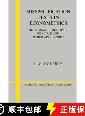 【3-4周达】Misspecification Tests in Econometrics: The Lagrange Multiplier Principle and Other Approa... [9780521424592]