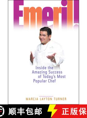 【3-4周达】Emeril!  Inside The Amazing Success Of Today'S Most Popular Chef [Wiley历史] [9780471656265]