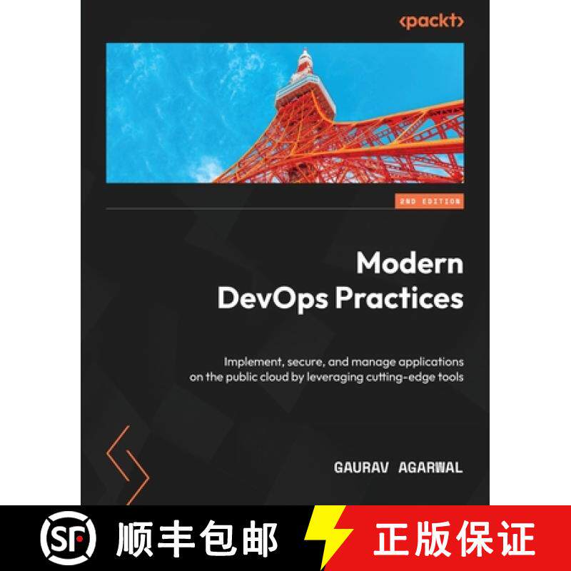 预订 Modern DevOps Practices - Second Edition: Implement, secure, and manage applications on the publ... [9781805121824]