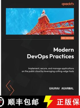 预订 Modern DevOps Practices - Second Edition: Implement, secure, and manage applications on the publ... [9781805121824]