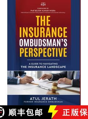 【3-4周达】The Insurance Ombudsman's Perspective - A Guide to Navigating the Insurance Landscape [9789349311619]
