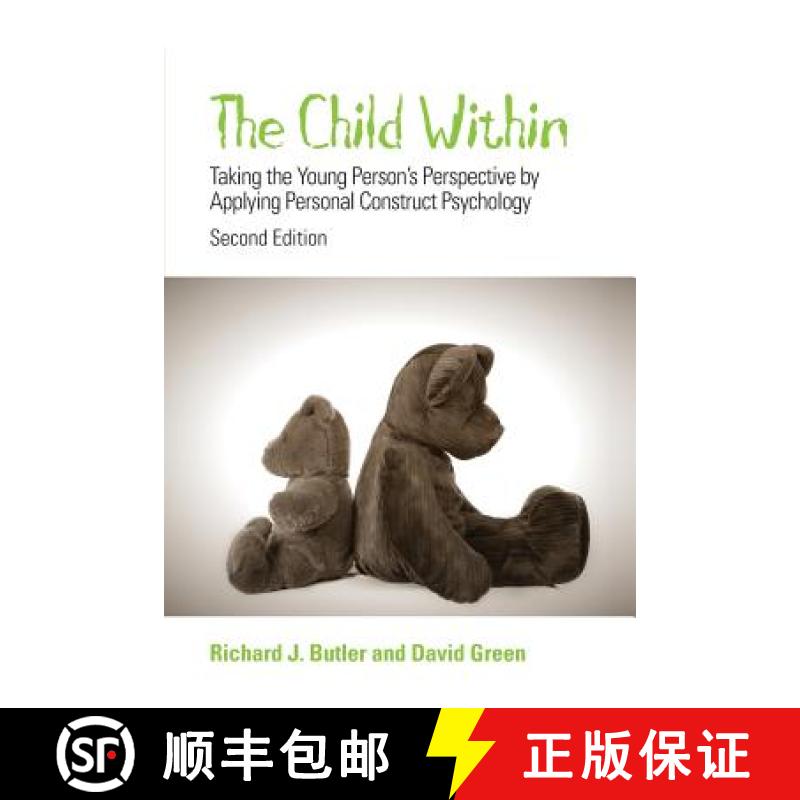 【3-4周达】The Child Within - Taking The Young Person'S Perspective By Applying Personal Construct Ps... [9780470029985]