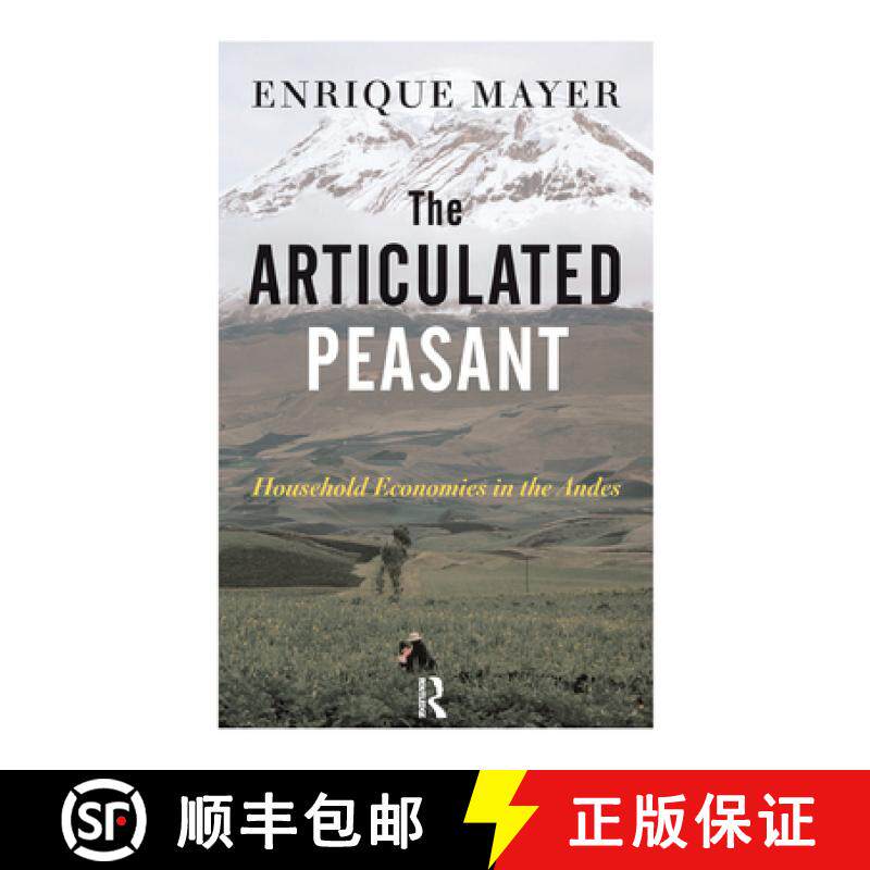 【3-4周达】The Articulated Peasant: Household Economies in the Andes [9780367318291]