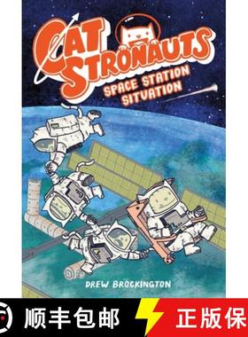 Catstronauts: Space Station Situation [9780316307536]