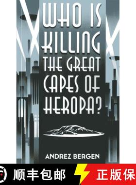 【3-4周达】Who Is Killing the Great Capes of Heropa? [9781782792352]