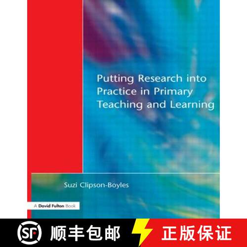 【3-4周达】Putting Research Into Practice in Primary Teaching and Learning [9781853466427]