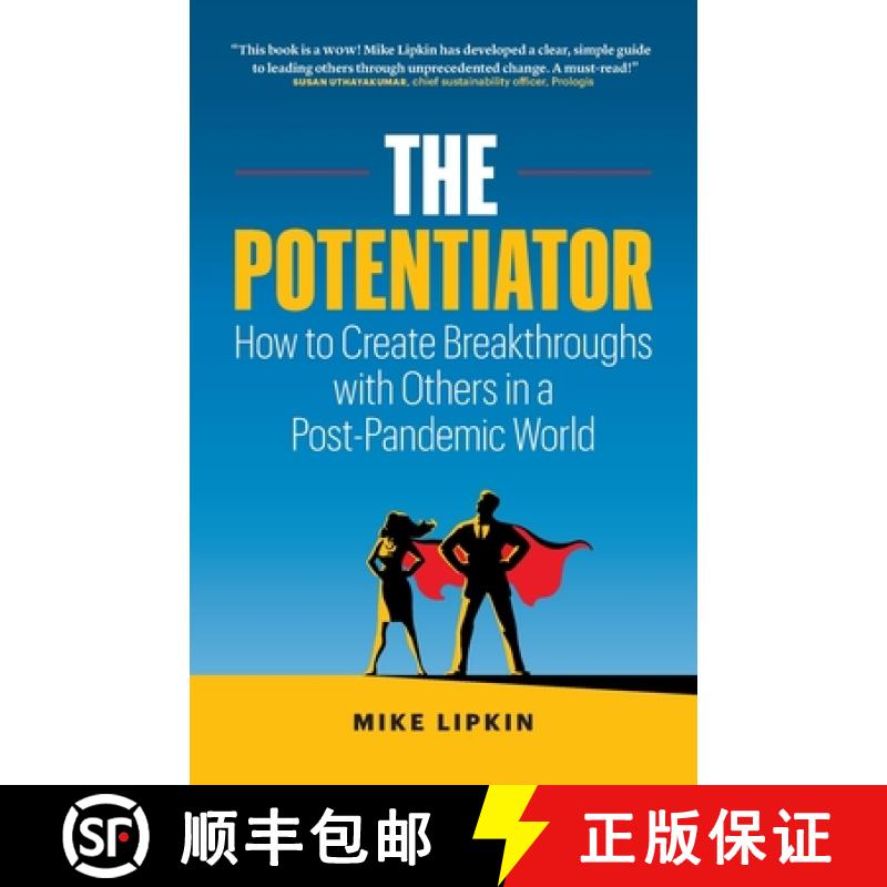 【3-4周达】The Potentiator: How To Create Breakthroughs With Others In a Post Pandemic World [9781775122531]