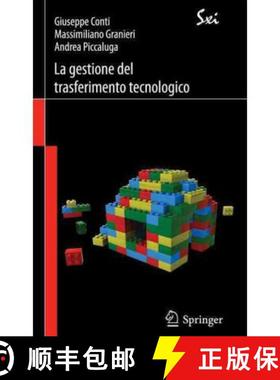 【3-4周达】La gestione del trasferimento tecnologico : Strategie, modelli e strumenti [9788847019010]