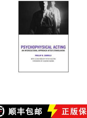 【3-4周达】Psychophysical Acting: An Intercultural Approach After Stanislavski [9780415334570]