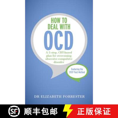 【3-4周达】How to Deal with OCD: A 5-step, CBT-based plan for overcoming obsessive-compulsive disorder [9781473601314]