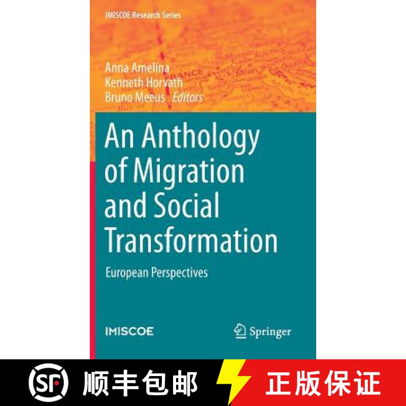 【3-4周达】An Anthology of Migration and Social Transformation : European Perspectives [9783319236650]