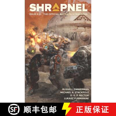 【3-4周达】BattleTech: Shrapnel, Issue #20: (The Official BattleTech Magazine) [9781638612087]