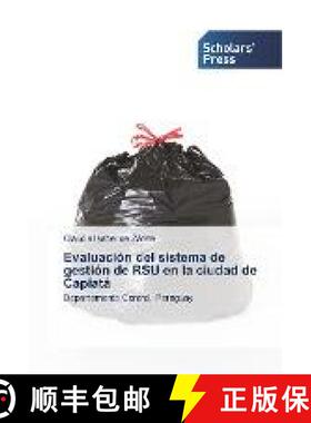 预订 Evaluación del sistema de gestión de RSU en la ciudad de Capiatá [9786202305990]