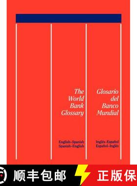 预订 The World Bank Glossary/Glosario del Banco Mundial: English-Spanish, Spanish-English/Ingles-Espa... [9780821335956]